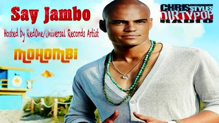 Mohombi - Say Jambo 
