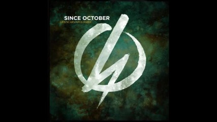 Since October - Believe