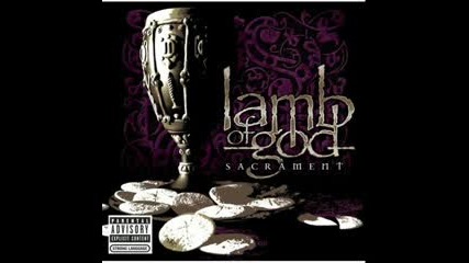 Lamb Of God - Pathetic