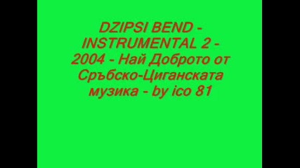 Dzipsi Bend -instrumental 2 - by ico 81