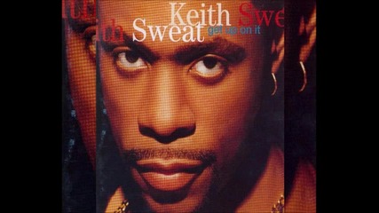 Keith Sweat Feat. Roger Troutman - Put Your Lovin' Through The Test