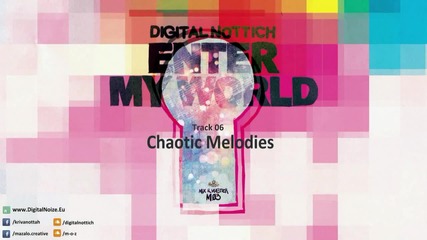 Bulgarian Dubstep 2012 * Digital Nottich - Chaotic Melodies /free download/