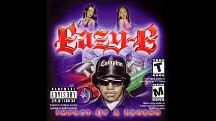 Eazy - E - Boyz N The Hood