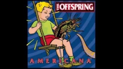 The Offspring - Americana ( Complete Album)