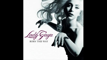 Lady Gaga - Born This Way //аудио//