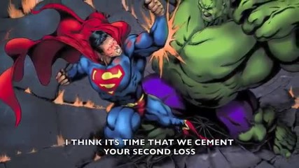 Superman Vs Hulk [the Rap Battle]