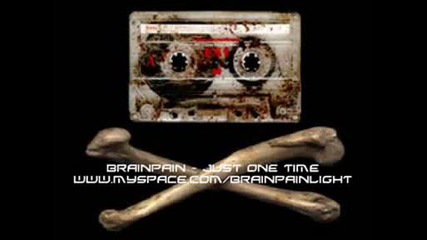Brainpain - Just One Time