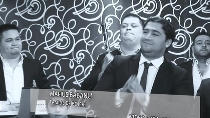 Румънско ! Marius Babanu - Familie De Boieri