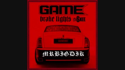 The Game - Street Riders (official Brake Lights Mixtape) hd 