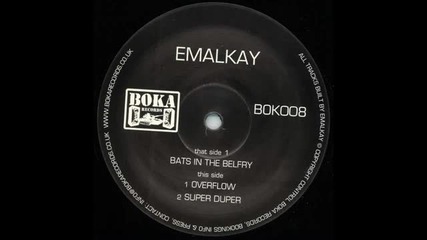 Emalkay - Bats in the Belfry [boka008]