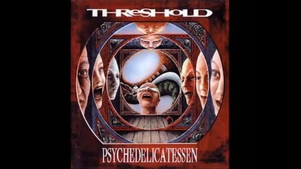 Threshold ~ Psychedelicatessen ~ Into The Light