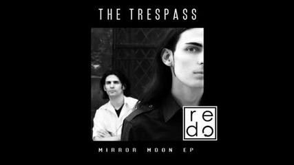 The Trespass - To The Seventh Sky 