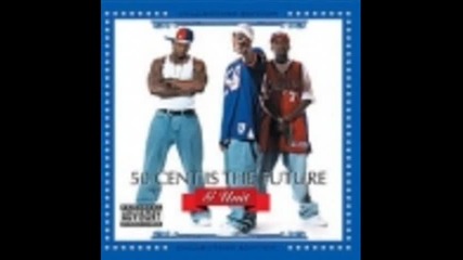 50 Cent - U Shoud be Here