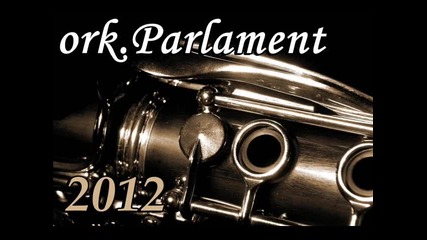 ork. Parlament - Live 2012