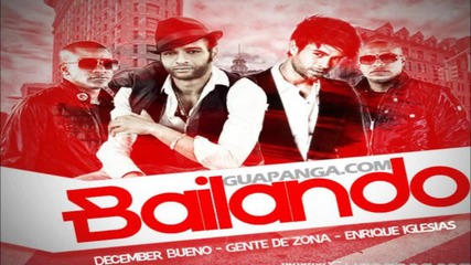 Enrique Iglesias Ft. Gente De Zona y Descemer Bueno - Bailando (official Remix)