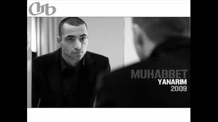 Muhabbet - Yanar m ( Yeni Album 2009 ) 
