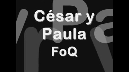 Paula y Cesar (cabano)- Fisica o Quimica