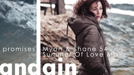 Andain - Promises (myon Shane 54 Summer Of Love Mix)