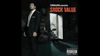 Timbaland - Give It To Me Nelly [shock Value] (hq)