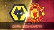 Wolverhampton Wanderers FC vs. Manchester United - Condensed Game