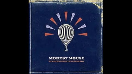 Modest Mouse - We Were Dead Before The Ship Even Sank # Full Album + Sub - Eng #