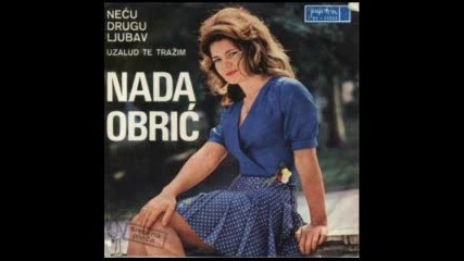 Nada Obric - Oprosti Mi Suzu 