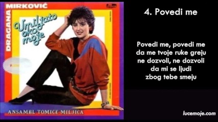 Dragana Mirkovic - 1985 - 04 - Povedi me