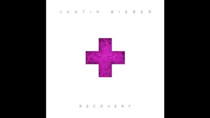 Поредната страхотна песен! Justin Bieber - Recovery + Tекст & Превод!!