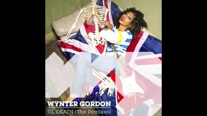 Wynter Gordon - Til Death (r3hab Remix)