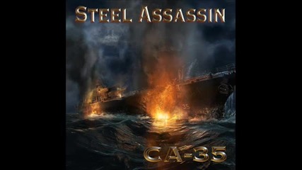 (2011) Steel Assassin - Ca-35