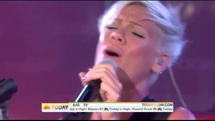 Pink - Please dont leave me - Live @ Today Show ( High Quality ) 