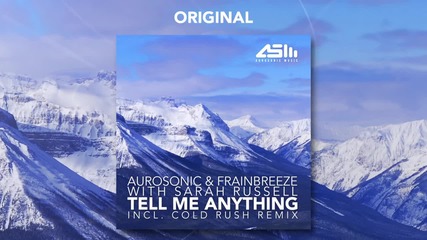 Aurosonic & Frainbreeze with Sarah Russell - Tell Me Anything