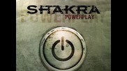Shakra - I've Got To Hold On