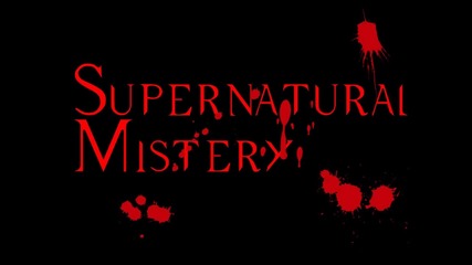 Supernatural Mistery ep02