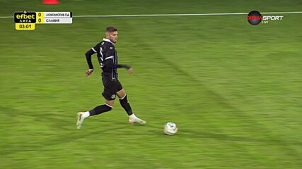 PFC Lokomotiv Plovdiv vs. Slavia Sofia - 1st Half Highlights