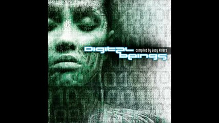 Digital Beings - Full Album (compiled by Easy Riders)