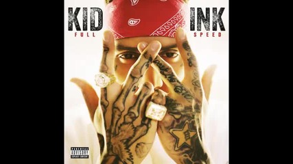 *2014* Kid Ink - Copy that