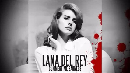 Official Audio || Lana Del Rey - Summertime Sadness