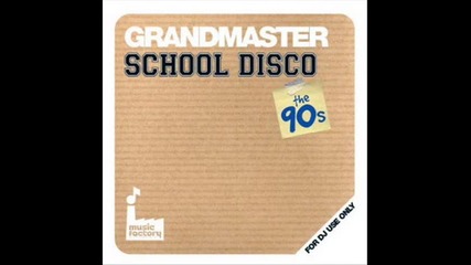 mastermix grandmaster school disco the 90s 