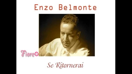 Enzo Belmonte - Se Ritornerai 