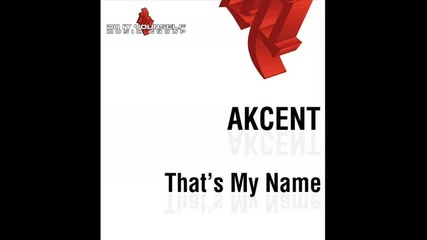Akcent - That's My Name remix