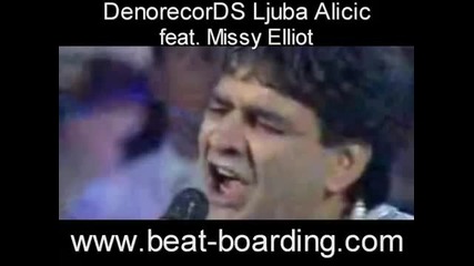 Denorecords Ljuba Alicic feat. Missy Elliot - Dj.otrovata.mix 
