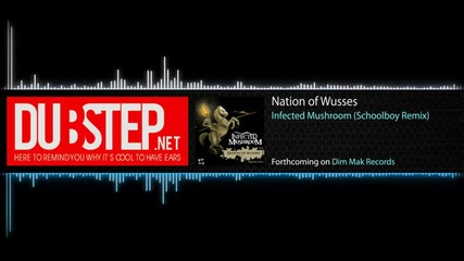 *2012* Infected Mushroom - Nation of Wusses (schoolboy Remix) /dubstep/