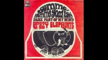 Crazy Elephant - Gimme Gimme Good Lovin (1969)