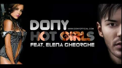 Превод • 2011 » Dony feat Elena Gheorghe - Hot Girls
