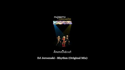 Dj Jeroenski - Rhythm (original Mix) 