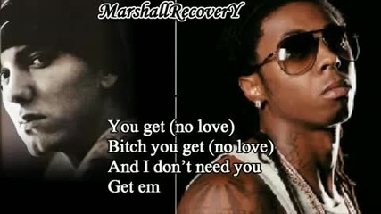 Eminem Feat Lil Wayne - No Love (lyrics) 