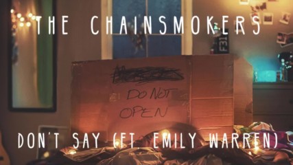 The Chainsmokers - Don't Say ( Audio ) ft. Emily Warren