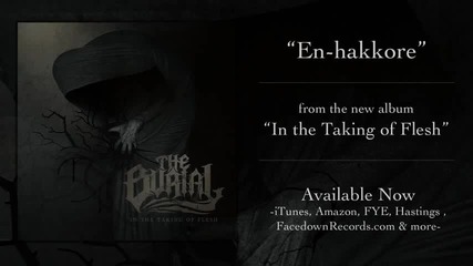The Burial - En-hakkore - Lyric Video