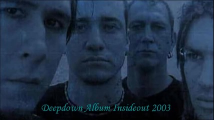 Deepdown - Erase & Nu-metal